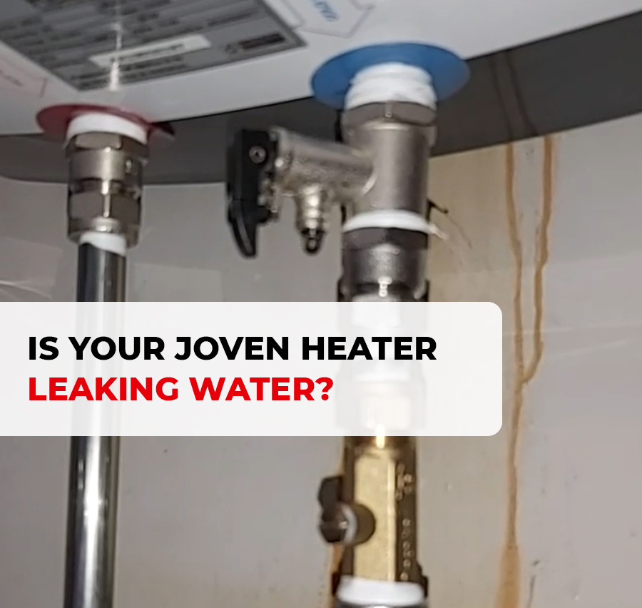 Joven Water Heater Leaking Hotline Singapore