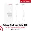 Ariston Pro1 Inox SLIM 40L Storage Water Heater Specifications